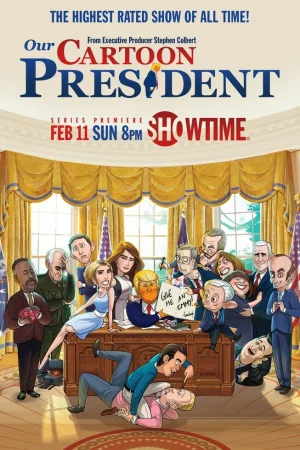 Постер к мультфильму Наш мультяшный президент