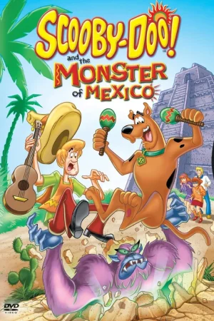 Постер к мультфильму Скуби-Ду и монстр из Мексики