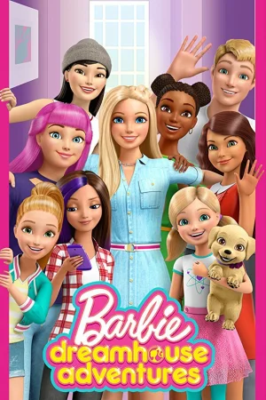 Постер к мультфильму Barbie Dreamhouse Adventures
