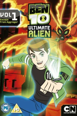 Постер к мультфильму Бен 10: Инопланетная сверхсила