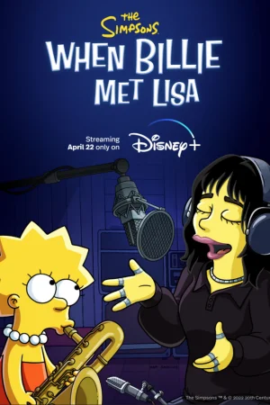 Постер к мультфильму Симпсоны: Когда Билли встретила Лизу