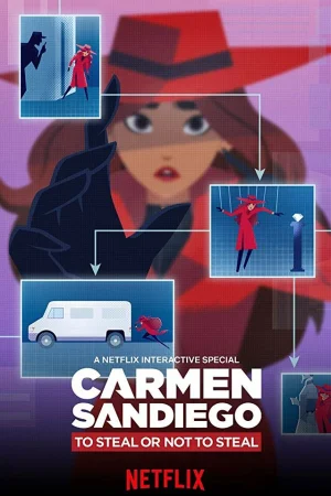 Постер к мультфильму Кармен Сандиего: Красть или не красть