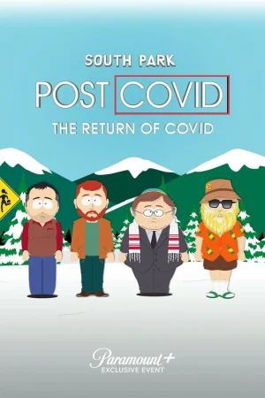 Постер к мультфильму Южный Парк: После COVID'а: Возвращение COVID'а