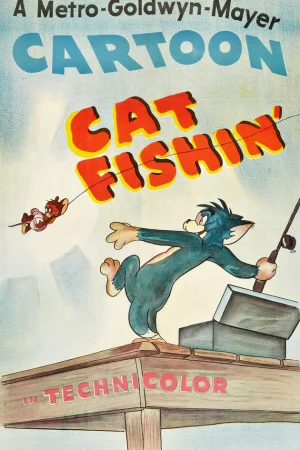 Постер к мультфильму Том и Джерри на рыбалке