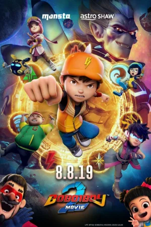 Постер к мультфильму BoBoiBoy Movie 2