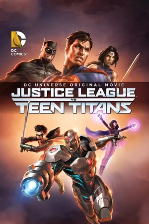 Постер к мультфильму Лига Справедливости против Юных Титанов