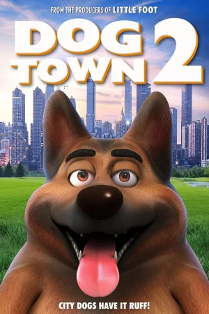 Постер к мультфильму Город собак 2