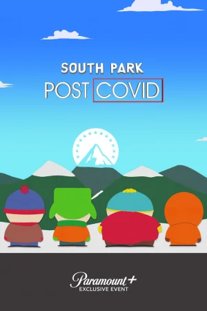 Постер к мультфильму Южный Парк: После COVID'а