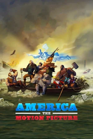 Постер к мультфильму Америка: Фильм