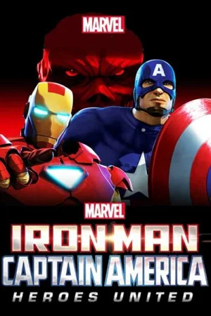 Постер к мультфильму Железный человек и Капитан Америка: Союз героев