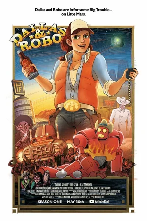 Постер к мультфильму Даллас и Робо
