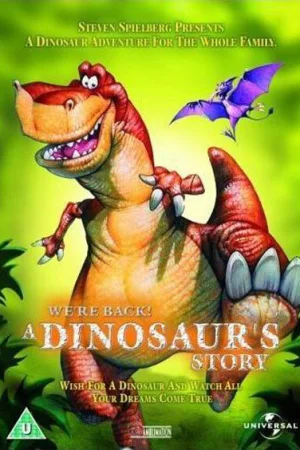 Постер к мультфильму Мы вернулись! История динозавра