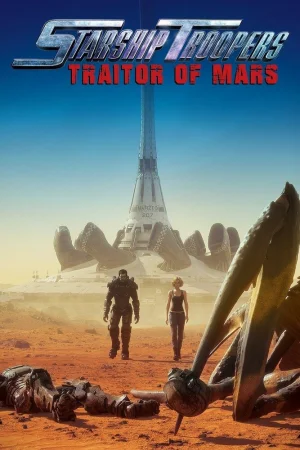 Постер к мультфильму Звёздный десант: Предатель Марса