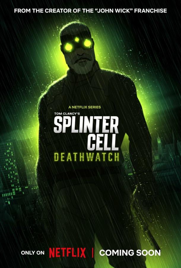 Мультфильм Splinter Cell: Дозор смерти смотреть онлайн